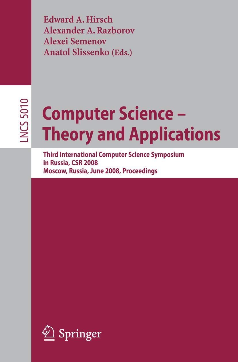 Computer Science Theory And Applications Third International Computer Science Symposium In Russia